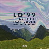 Stay High (Ray Foxx Remix)