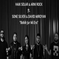 Bobik Jur Mi Era (feat. Sone Silver & David Miroyan)