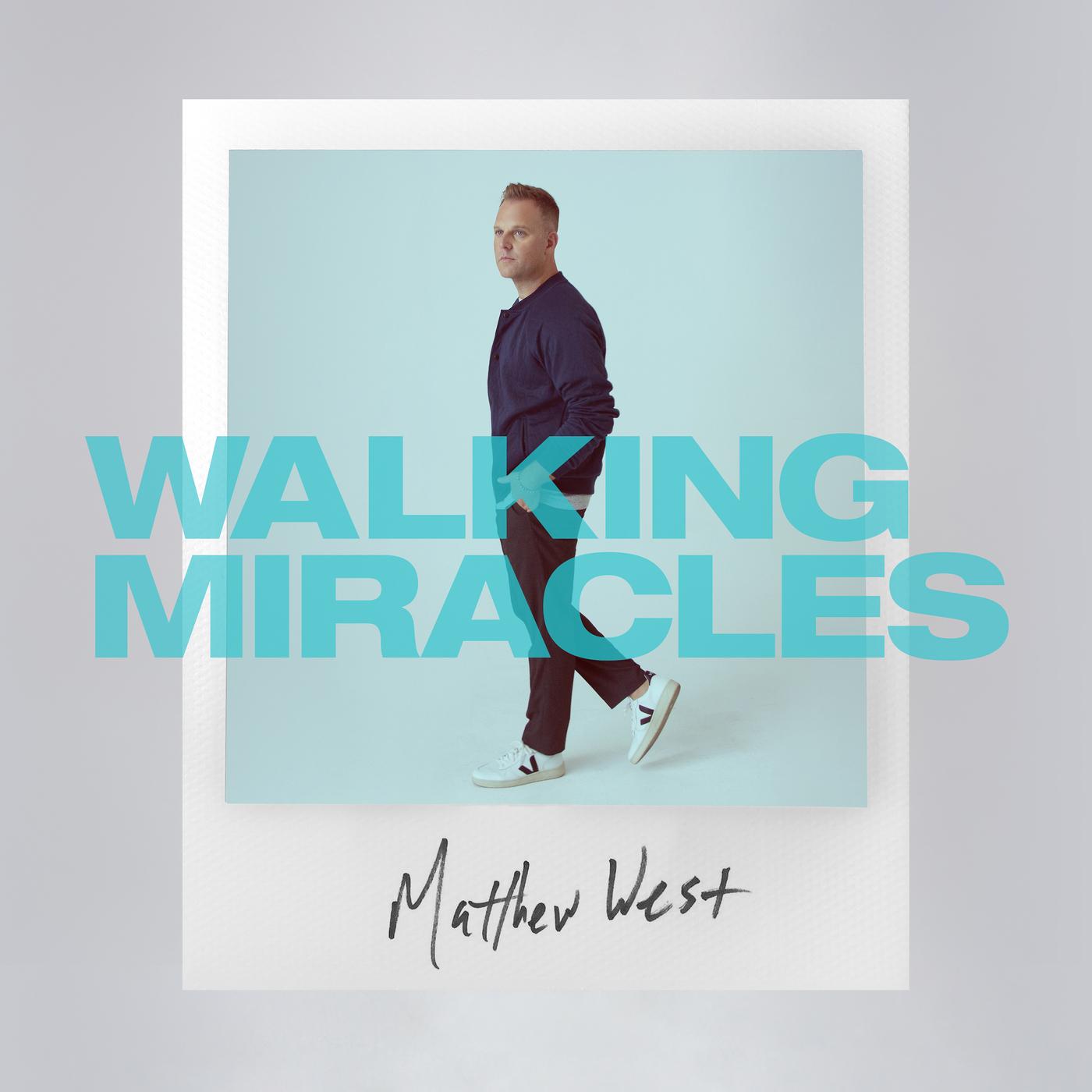 Walking Miracles