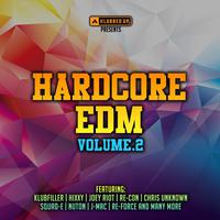 Hardcore EDM, Vol. 2