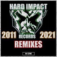 Hard Impact (Remixes)