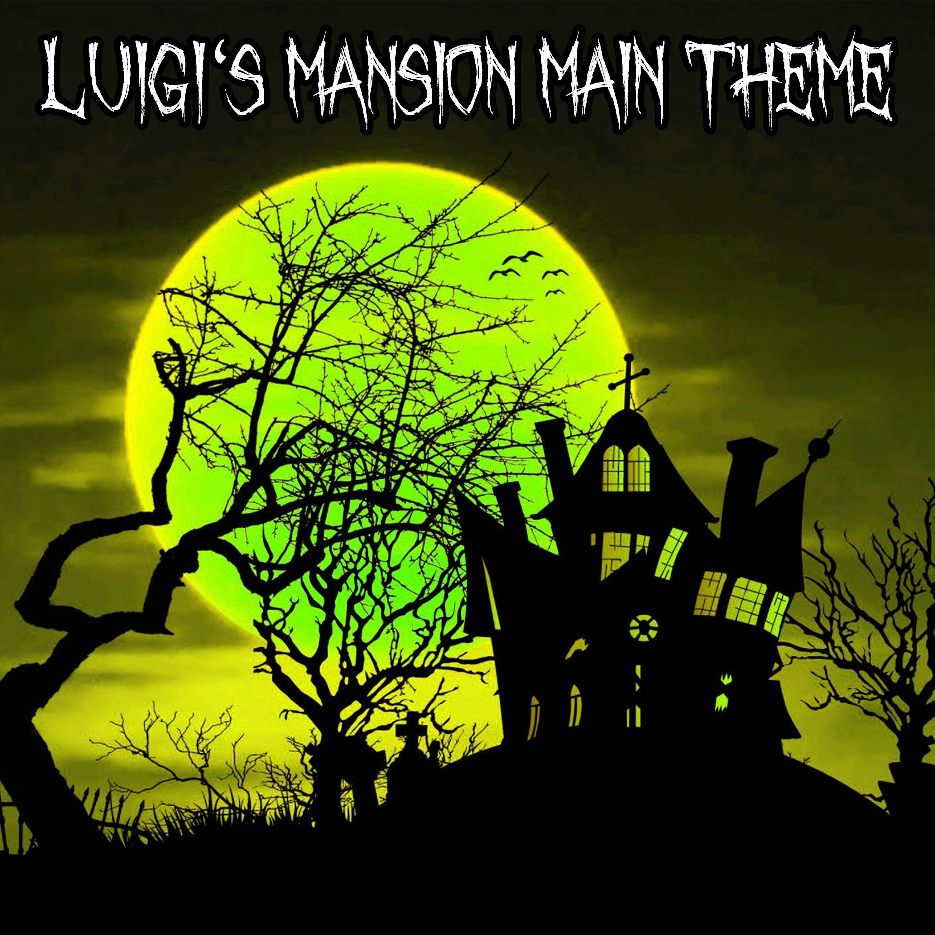 Luigi's Mansion Main Theme (From "Luigi's Mansion") (Piano Version)