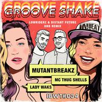 Groove Shake