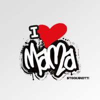 I Love Mama