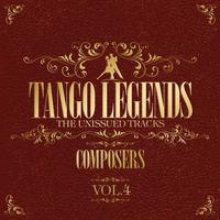 Tango Legends Vol. 4 : Great Composers