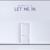 Let me in (feat. Josh Trodglen)