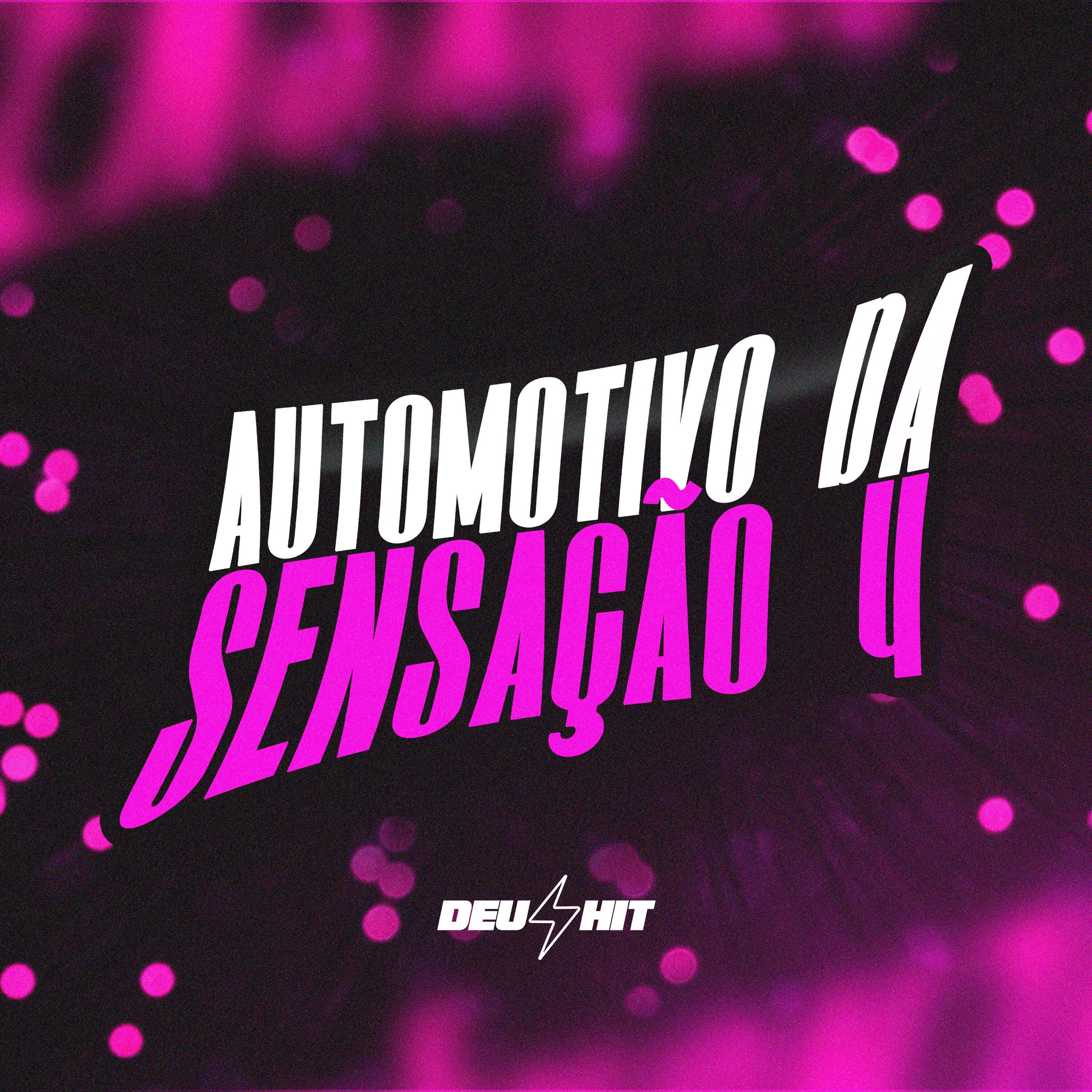Automotivo da Sensação 4
