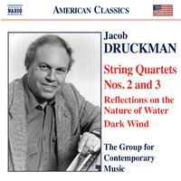 DRUCKMAN: String Quartets Nos. 2 and 3