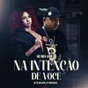 Mc Nick - Na Intenção de Você