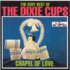 Dixie Cups - Ain'T That Nice