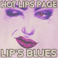 Lip's Blues (Remastered 2014)