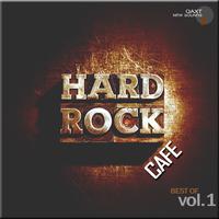 Hard Rock Cafe: Best Of, Vol. 1 (QAXT New Sounds)