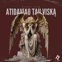 Atidaviau Tau Viską (feat. GJan) [Remix]