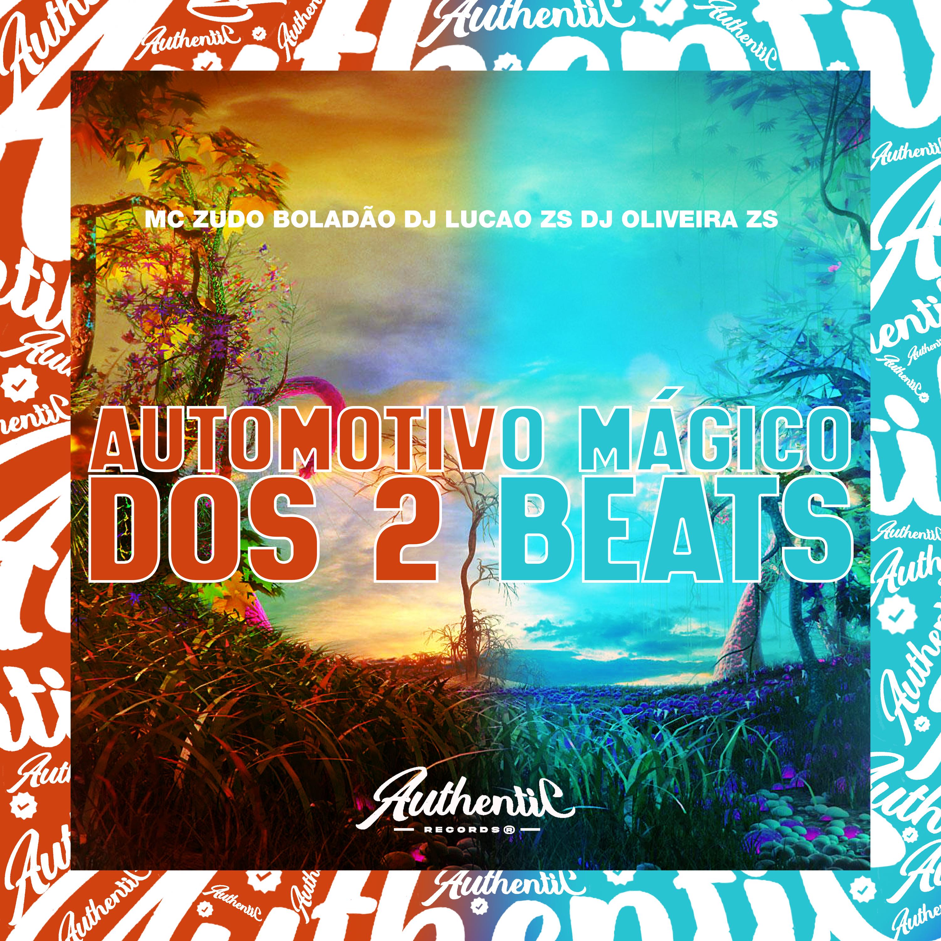 Automotivo Mágico dos 2 Beats