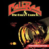 Celi Bee & The Buzzy Bunch (Expanded Edition) [Digitally Remastered]