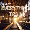 Heightz - Everything Train (feat. AGStudio)