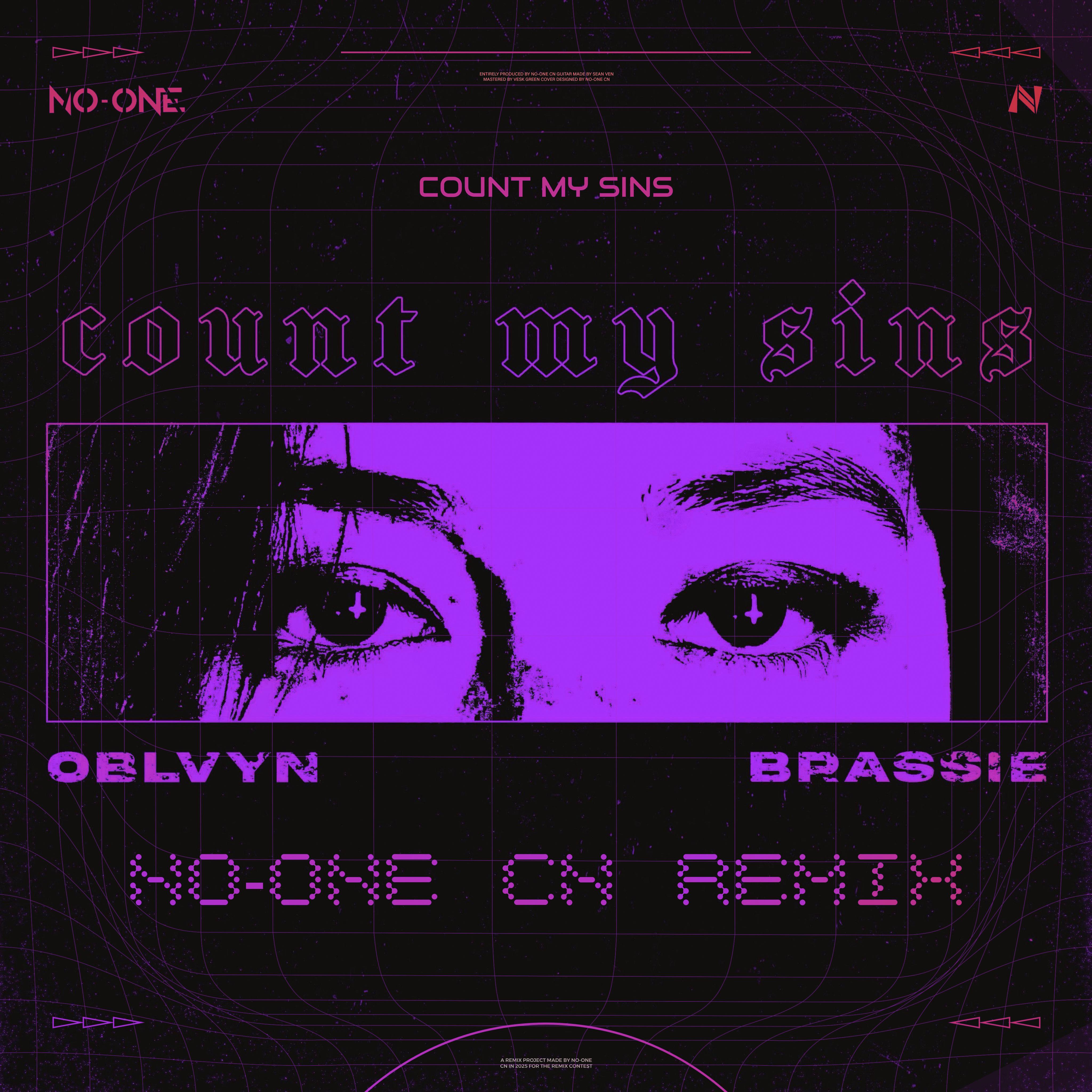 Count My Sins (No-One CN remix)