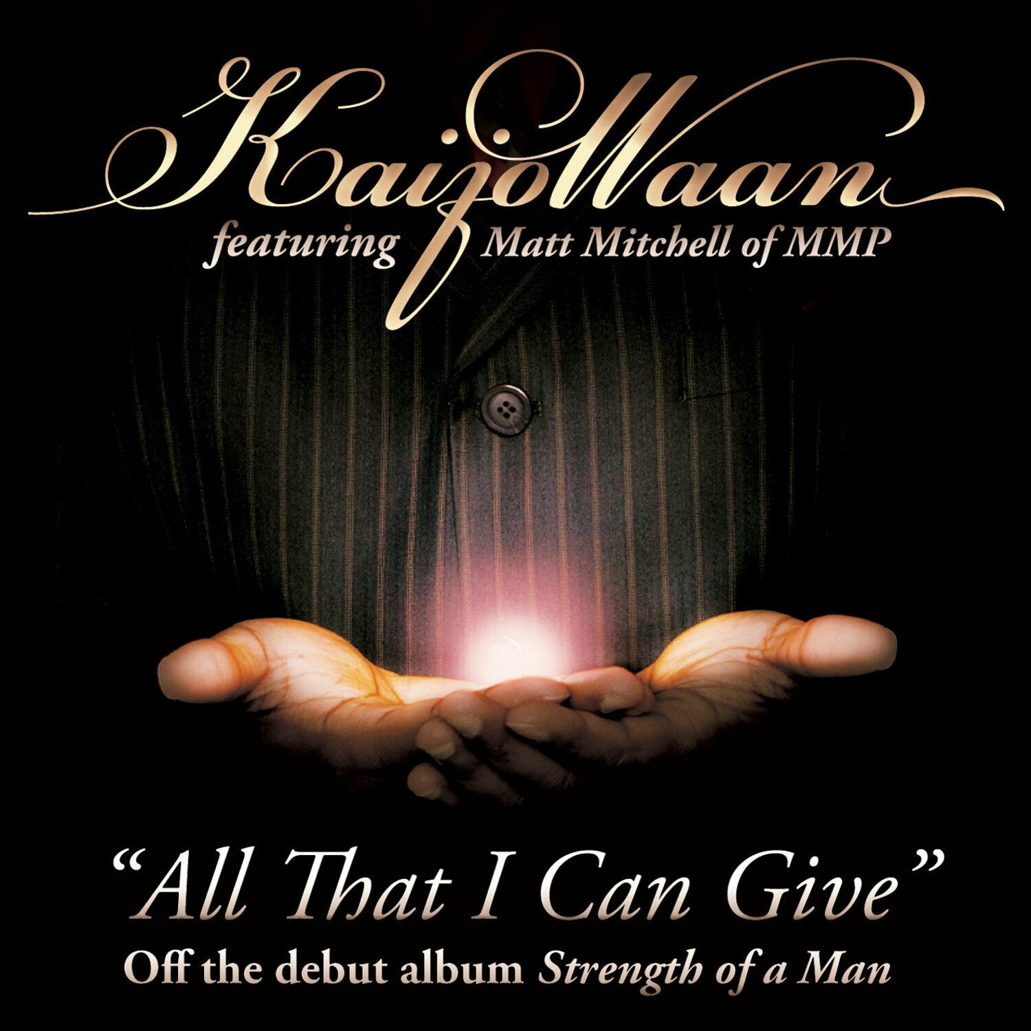 All That I Can Give (feat. Matt Mitchell)