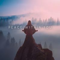 Peace Within You (Relaxing Handpan Meditation Music for Positive Energy & Stress Relief)