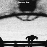 Ambient Two