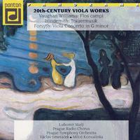 Vaughan Williams, Hindemith, Forsyth: 20th Century Viola Works