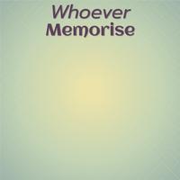 Whoever Memorise