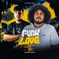 Funk Love (Lo-Fi Baile Funk)