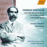 KOECHLIN: 20 Chansons bretonnes / Cello Sonata / DEBUSSY: Cello Sonata