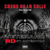 Cosas de la Calle (feat. Auténtico)