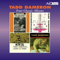 Four Classic Albums (Fats Navarro Featured with the Tadd Dameron Quintet / Fontainebleau / Mating Call / The Magic Touch) [Remastered]