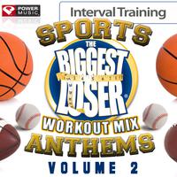 Biggest Loser Workout Mix - Sports Anthems Vol. 2 (Interval Training Workout) [4: 3]