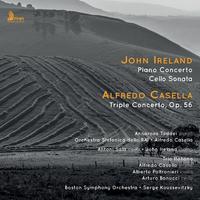 Ireland: Piano Concerto & Cello Sonata - Casella: Triple Concerto, Op. 56