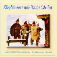 Klöpfellieder und Staade Weisen