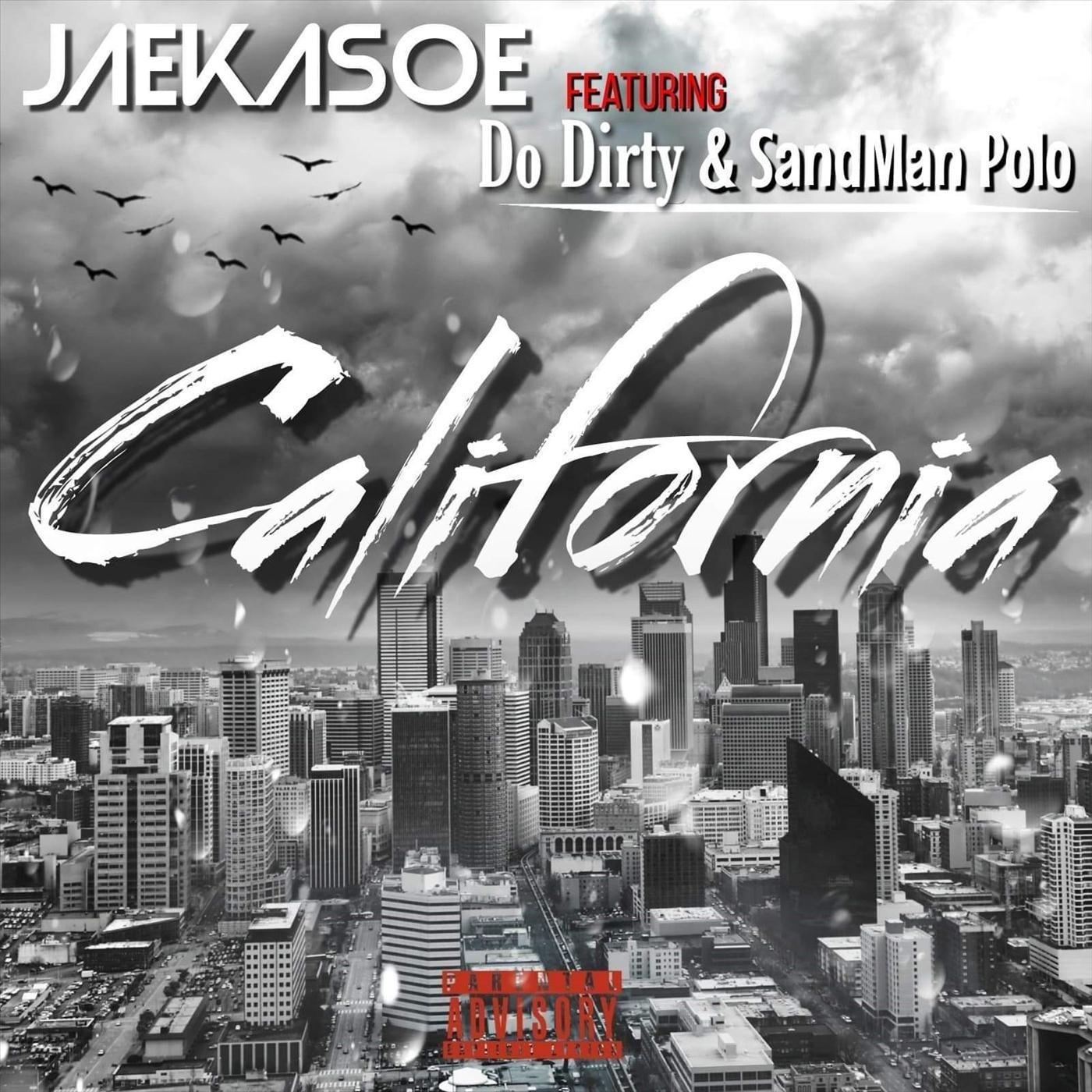 California (feat. Do Dirty & Sandman Polo)