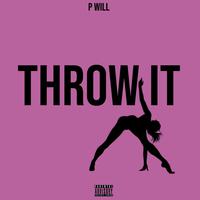 Throw it