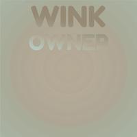 Wink Owner