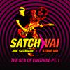 Joe Satriani - Satch/Vai: The Sea of Emotion, Pt. 1