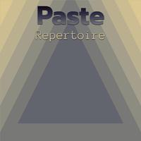 Paste Repertoire