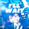 Straw Hat Boys - I'll Wait (Deku)