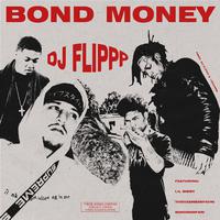 Bond Money (feat. Lil Bibby, Thouxanbanfauni, Bandmanfari)