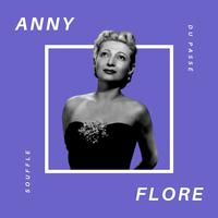 Anny Flore - Souffle du Passé