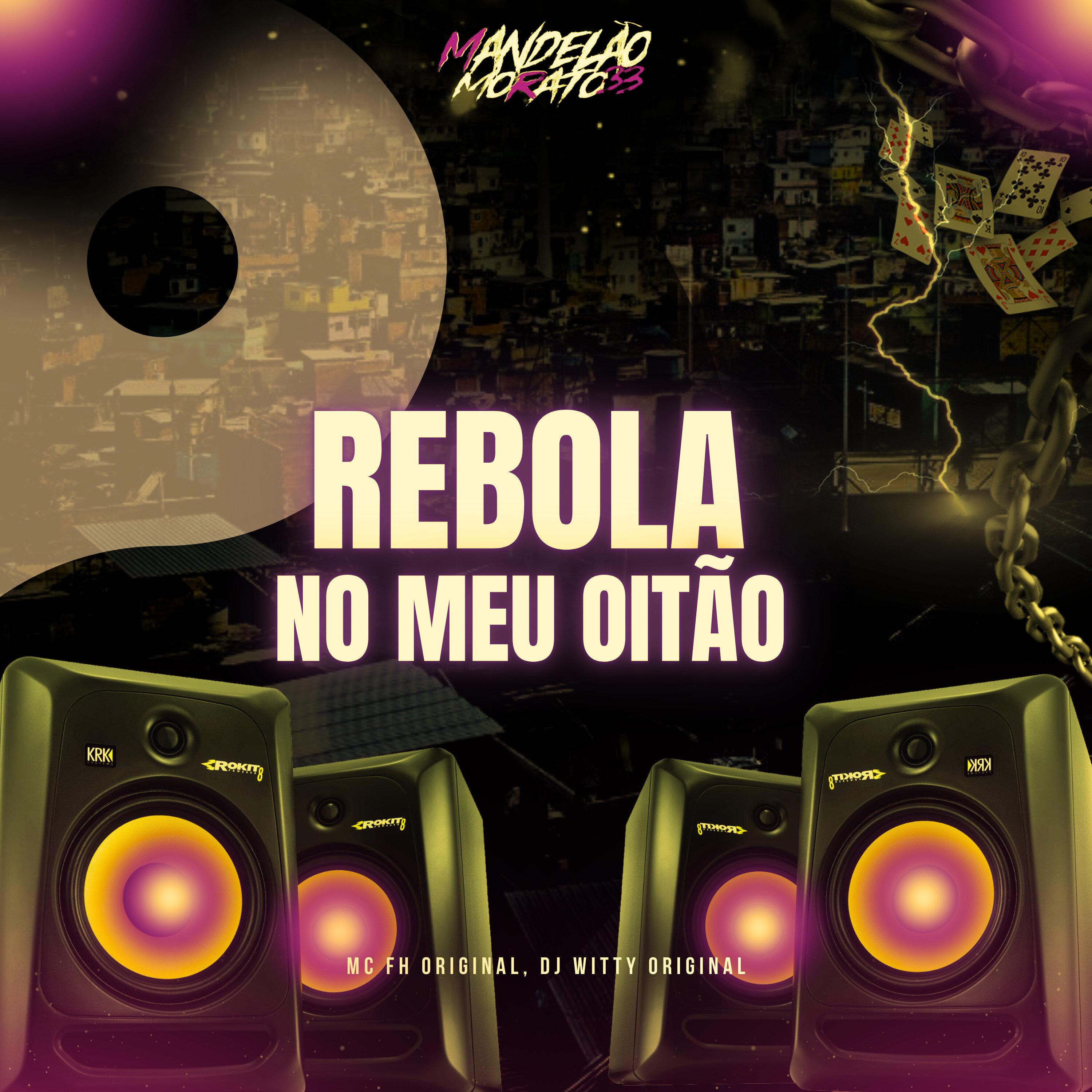 Rebola no Meu Oitão