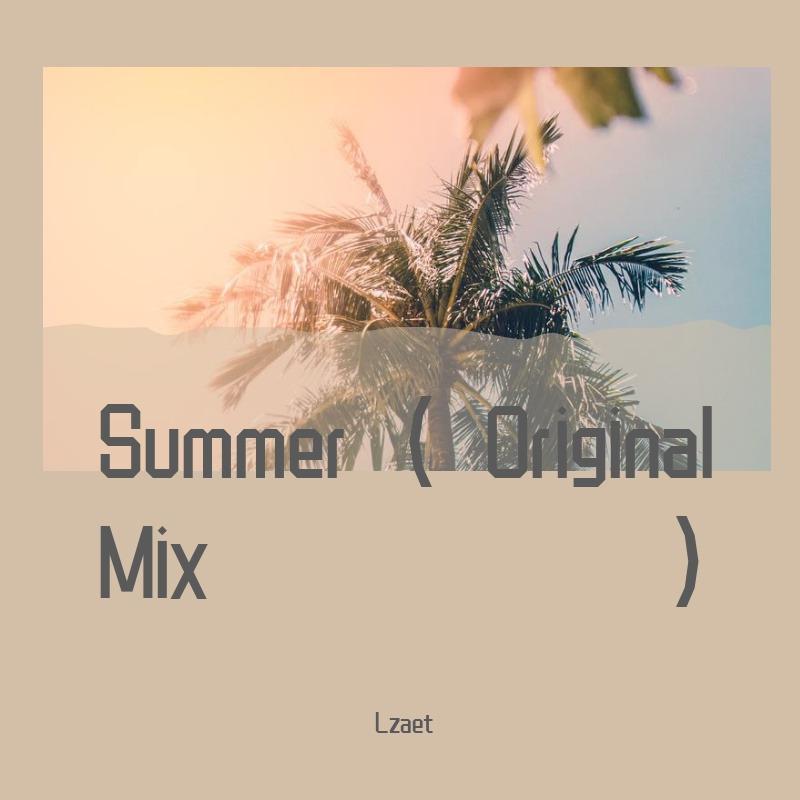 Summer(Original Mix)