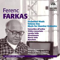 FARKAS, F.: Orchestral Music, Vol. 1 (Budapest Symphony, Csaba)