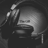 Tha Gift (feat. MAGIK)