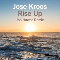 Rise Up (Joe Hawes Remix)