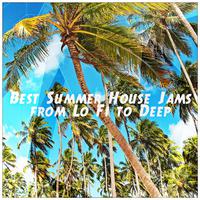 Best Summer House Jams 