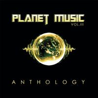 Planet Music: Anthology, Vol. 3