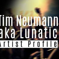 Tim Neumann aka Lunatic