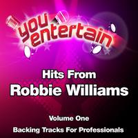 Hits From Robbie Williams - Professional Backing Tracks, Vol. 1